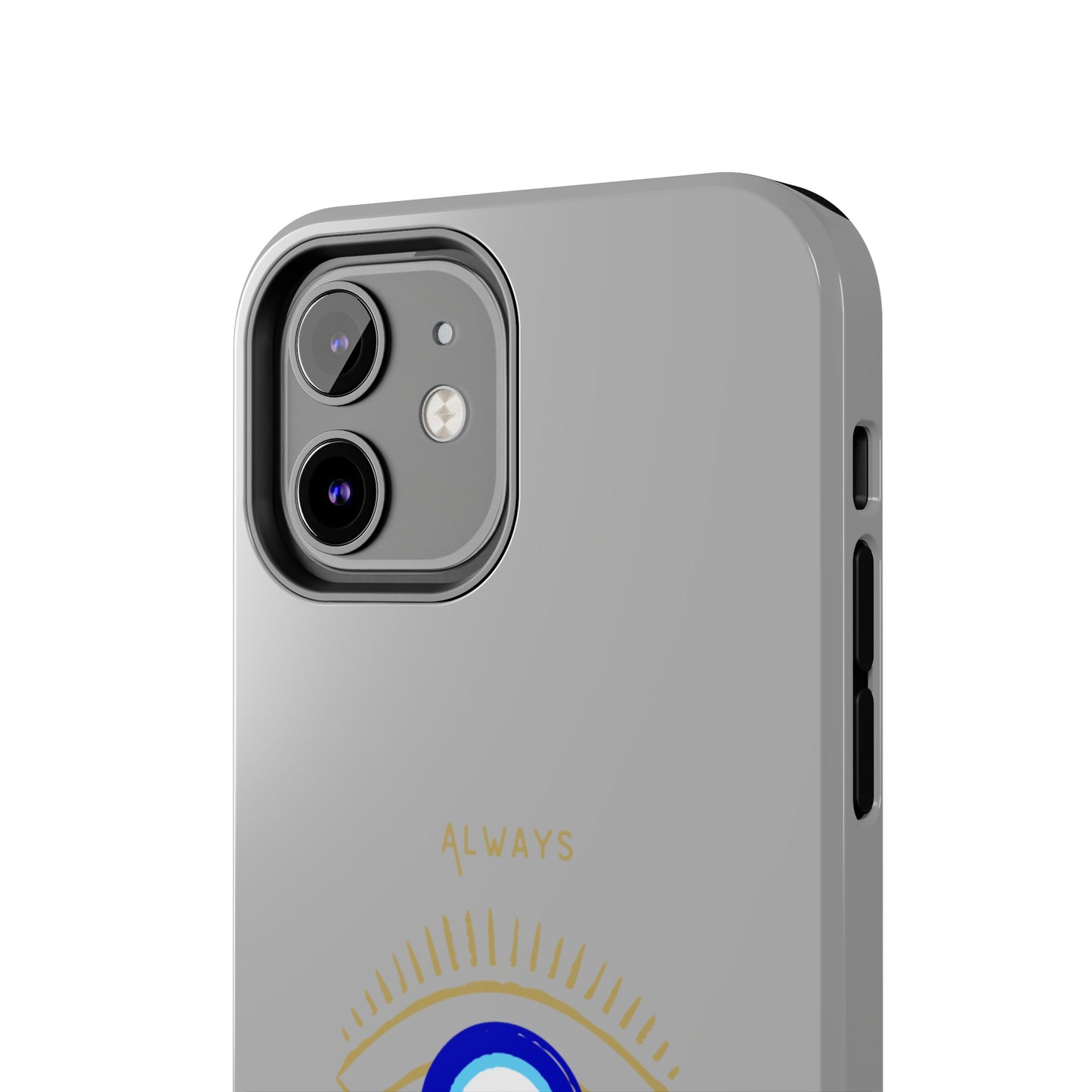 "Always Protected" Phone Cases