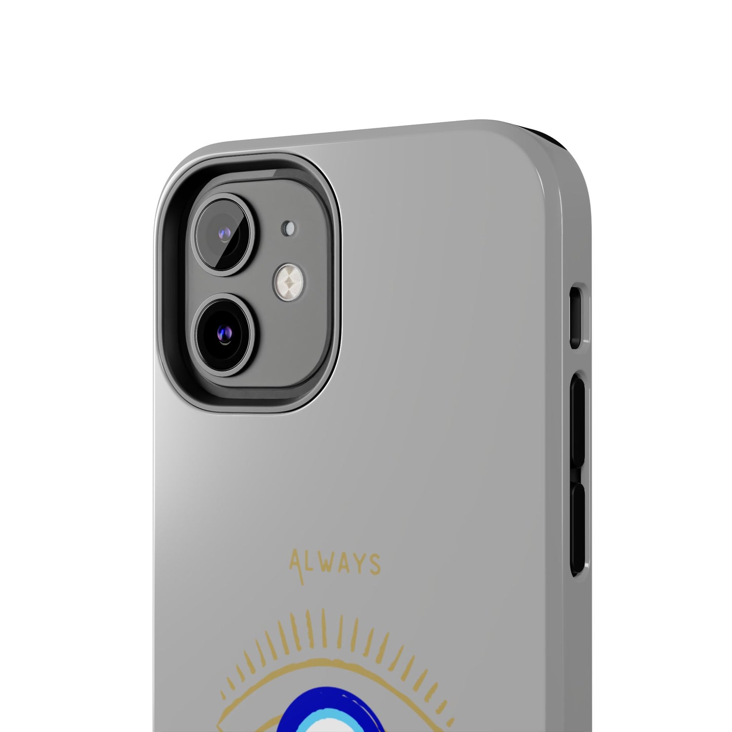 "Always Protected" Phone Cases