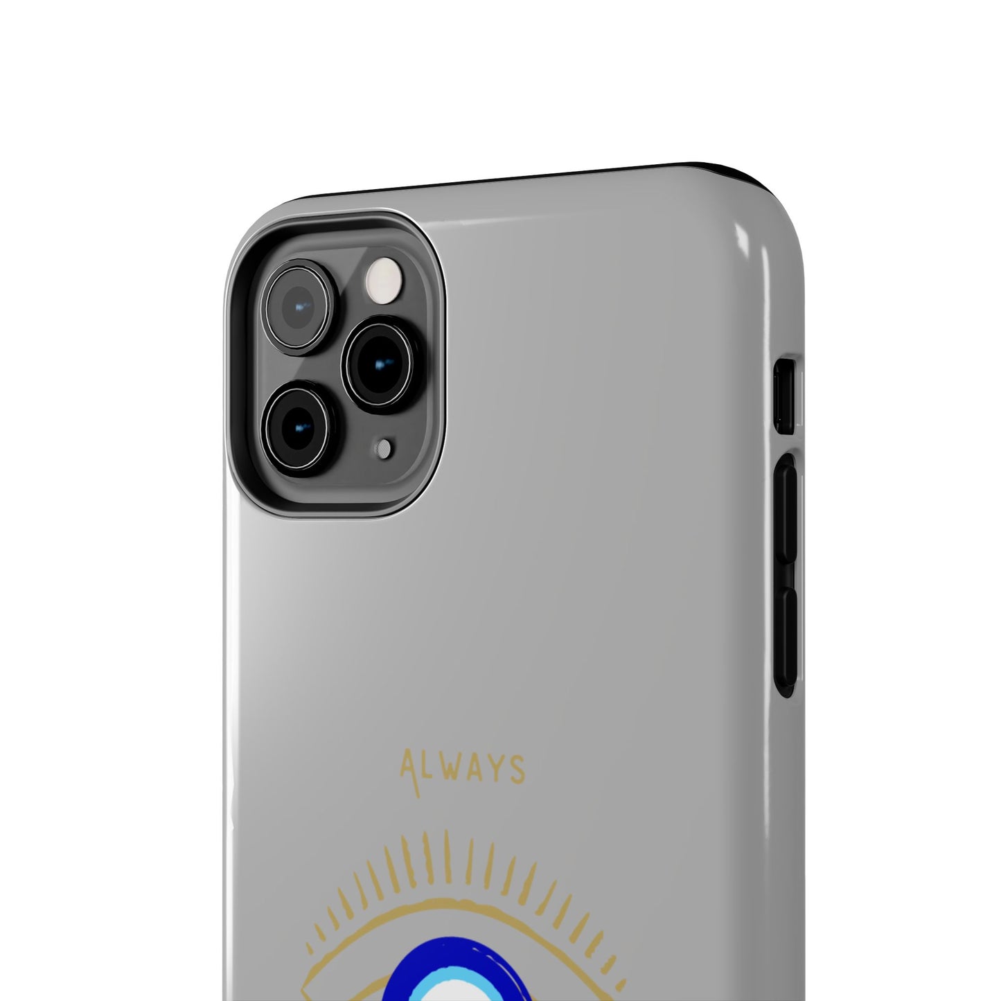 "Always Protected" Phone Cases